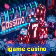 igame casino